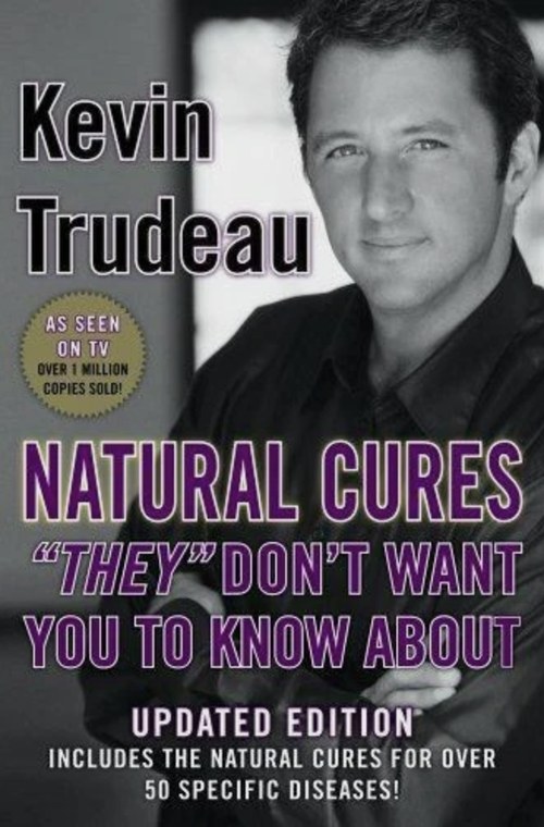 Natural Cures They Don't Want You to Know About — #1 New York Times bestseller by Kevin Trudeau